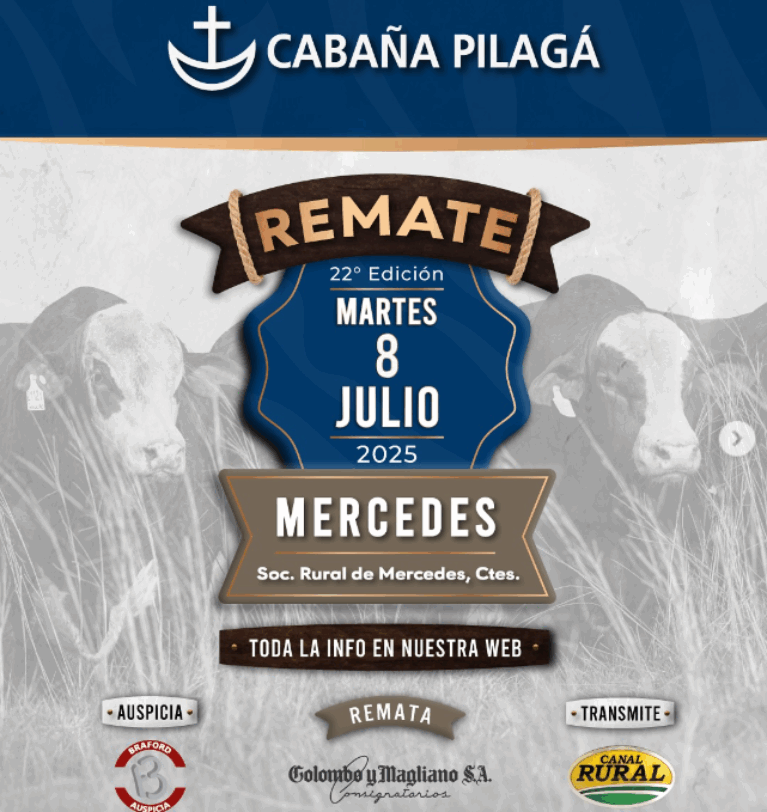 22° Remate Anual en Mercedes, Corrientes – 8/Julio/2025